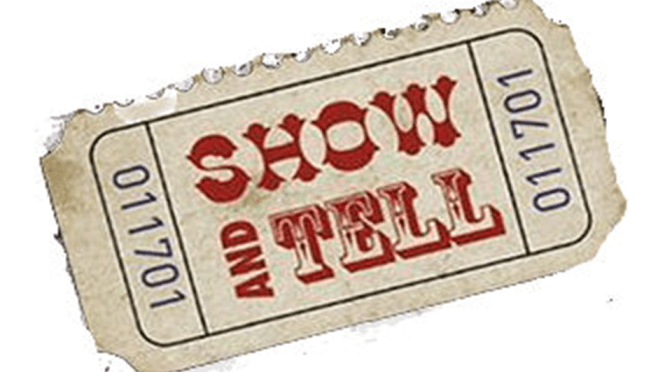 Show & Tell